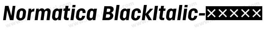 Normatica BlackItalic字体转换